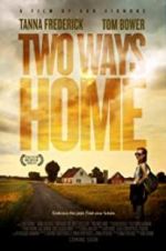 Watch Two Ways Home Vumoo