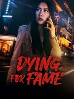 Watch Dying for Fame Vumoo