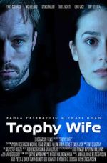Watch Trophy Wife Vumoo
