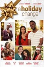 Watch A Holiday Change Vumoo