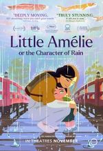 Watch Little Amélie or the Character of Rain Vumoo