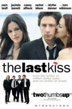 Watch The Last Kiss Vumoo