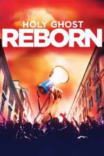 Watch Holy Ghost Reborn Vumoo
