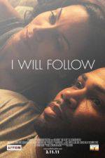 Watch I Will Follow Vumoo