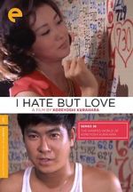 Watch I Hate But Love Vumoo