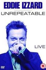 Watch Eddie Izzard: Unrepeatable Vumoo