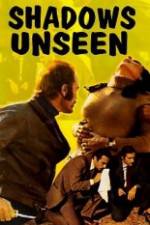 Watch Shadows Unseen Vumoo