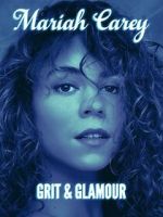 Watch Mariah Carey: Grit and Glamour Vumoo