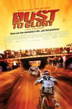 Watch Dust to Glory Vumoo