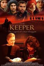 Watch The Keeper The Legend of Omar Khayyam Vumoo