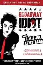 Watch Broadway Idiot Vumoo