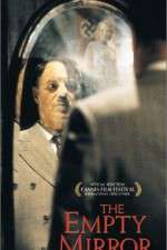 Watch The Empty Mirror Vumoo
