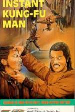 Watch The Instant Kung Fu Man Vumoo