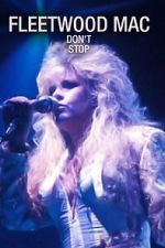 Watch Fleetwood Mac: Don't Stop Vumoo