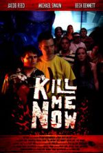 Watch Kill Me Now Vumoo