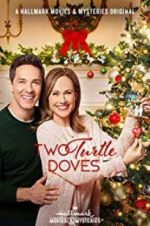 Watch Two Turtle Doves Vumoo