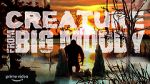 Watch Creature from Big Muddy: An Illinois Bigfoot Legend Vumoo