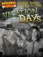 Watch RiffTrax Presents: Vacation Days Vumoo
