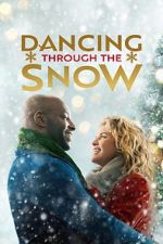 Watch Dancing Through Christmas Vumoo
