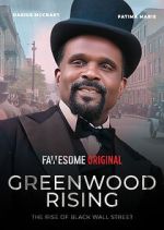 Watch Greenwood Rising: The Rise of Black Wall Street Vumoo