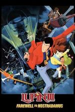 Watch Lupin III: Farewell to Nostradamus Vumoo