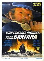 Watch Have a Good Funeral, My Friend... Sartana Will Pay Vumoo