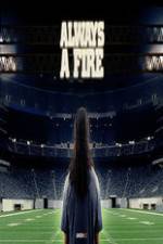 Watch Always a Fire Vumoo