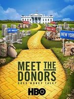 Watch Meet the Donors: Does Money Talk? Vumoo