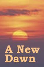 Watch A New Dawn Vumoo