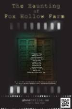 Watch The Haunting of Fox Hollow Farm Vumoo