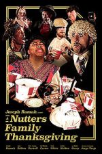 Watch A Nutters Family Thanksgiving (Short 2021) Vumoo
