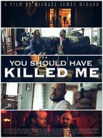 Watch You Should Have Killed Me Vumoo