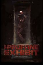 Watch The Profane Exhibit Vumoo