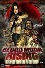 Watch Blood Moon Rising Vumoo