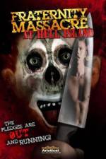 Watch Fraternity Massacre at Hell Island Vumoo