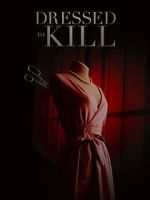 Watch Dressed to Kill Vumoo
