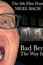 Watch Bad Ben: The Way In Vumoo
