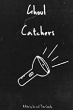 Watch Ghoul Catchers Vumoo