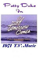 Watch If Tomorrow Comes Vumoo