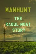Watch Manhunt: The Raoul Moat Story Vumoo