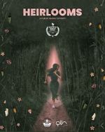Watch Heirlooms (Short 2022) Vumoo