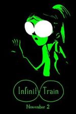 Watch Infinity Train (TV Short 2016) Vumoo