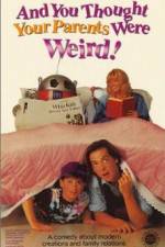 Watch And You Thought Your Parents Were Weird Vumoo