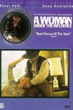 Watch A Woman Under the Influence Vumoo