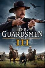 Watch The Guardsmen: Part 3 Vumoo