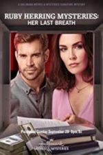 Watch Ruby Herring Mysteries: Her Last Breath Vumoo
