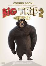 Watch Big Trip 2: Special Delivery Vumoo