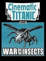 Watch Cinematic Titanic: War of the Insects Vumoo
