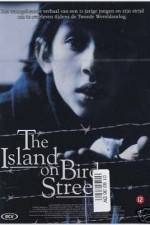 Watch The Island on Bird Street Vumoo