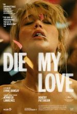 Watch Die My Love Vumoo